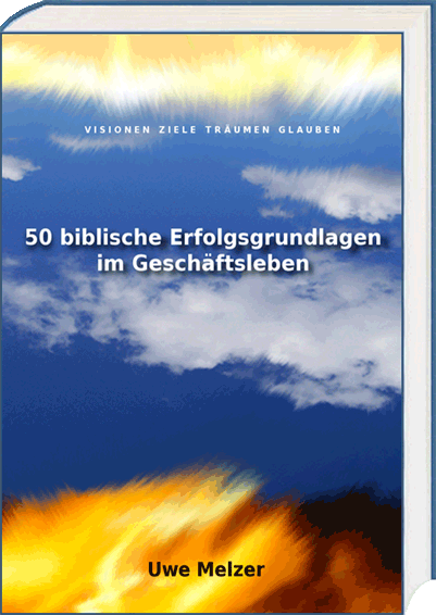 Ebook 50 Biblische Erfolgsrundlagen Im Gesch Ftsleben